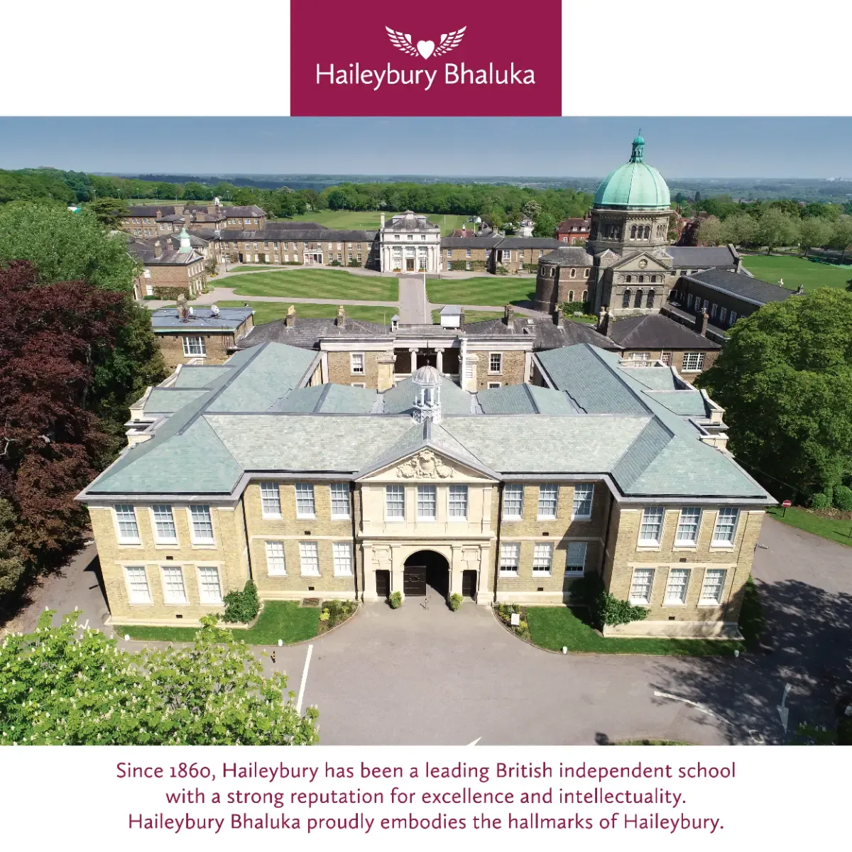 Since 1860, Haileybury is a leading British independent school with a strong reputation for excellence and promotes intellectual curiosity.